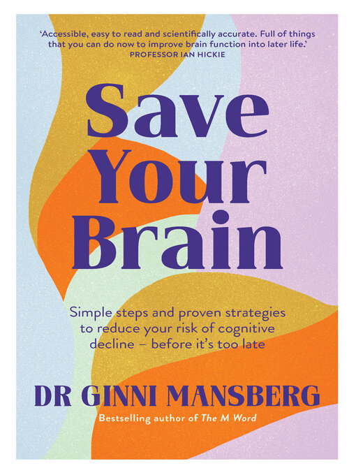 Title details for Save Your Brain by Ginni Mansberg - Available
